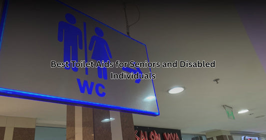 Best Toilet Aids for Seniors and Disabled Individuals